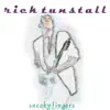 Rick Tunstall - Sneaky Fingers - Single